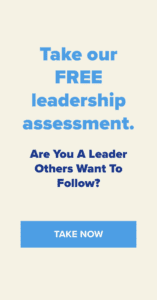 Free Leadership Assessment from David Novak Leadership