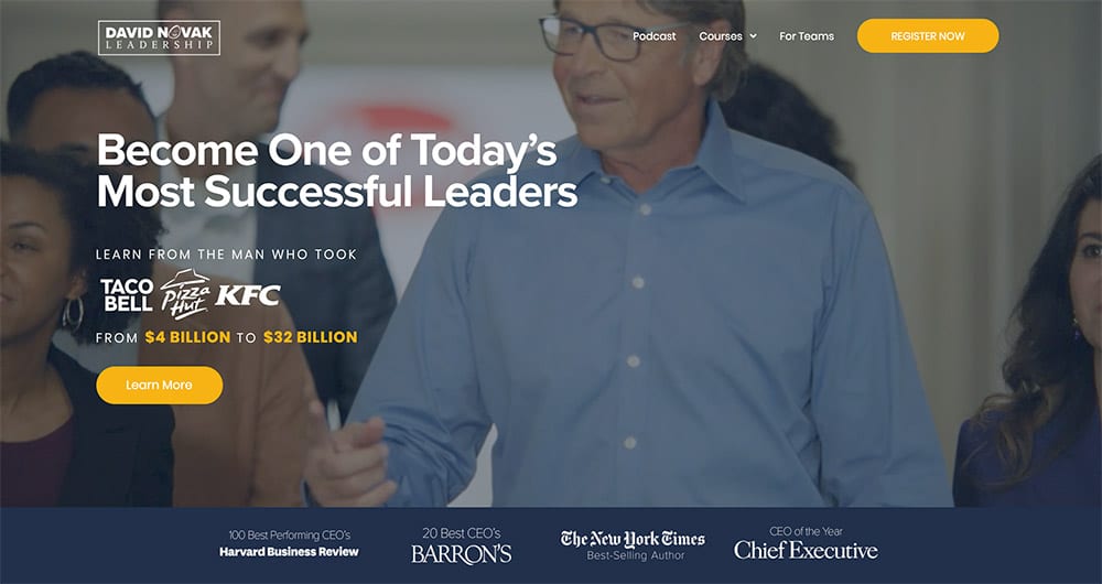 Become One Of Todays Most Successful Leaders David Novak Leadership 